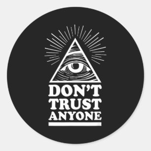 Illuminati Vertrouw Niemand Oog van de Voorzienigh Ronde Sticker
