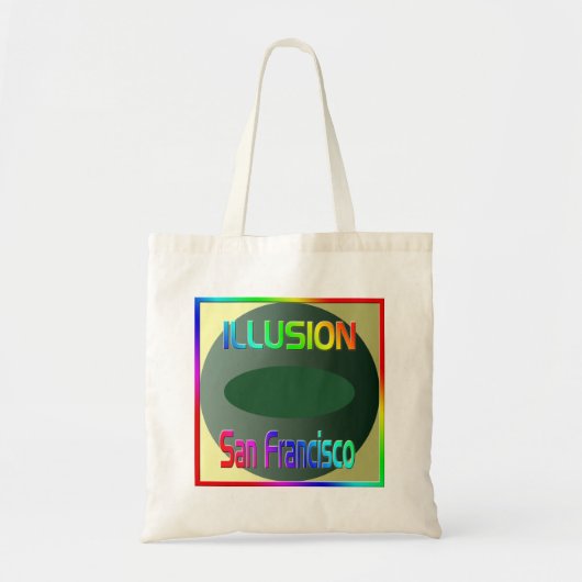"ILLUSION San Francisco" Bag! Tote Bag (Voorkant)