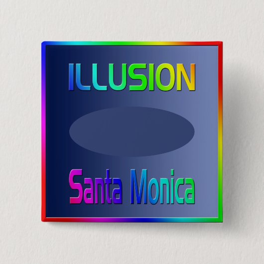 "ILLUSION Santa Monica" Button! Vierkante Button 5,1 Cm (Voorkant)