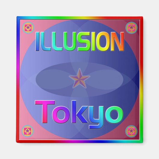 "ILLUSION Tokyo" Magnet! Magneet (Voorkant)