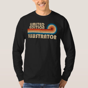 ILLUSTRATOR Funny Job Title Professional Birthday T-shirt