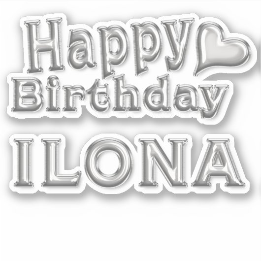 Ilona Happy Birthday silver Aufkleber Sticker (Voorkant)