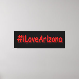 "#iLoveArizona " Cute Design. Bestel nu Canvas Afdruk