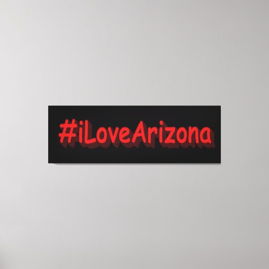 "#iLoveArizona " Cute Design. Bestel nu Canvas Afdruk (Voorkant)