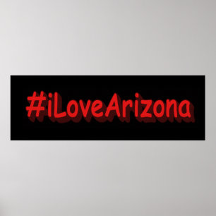 "#iLoveArizona " Cute Design. Bestel nu Poster