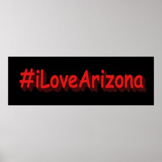 "#iLoveArizona " Cute Design. Bestel nu Poster (Voorkant)