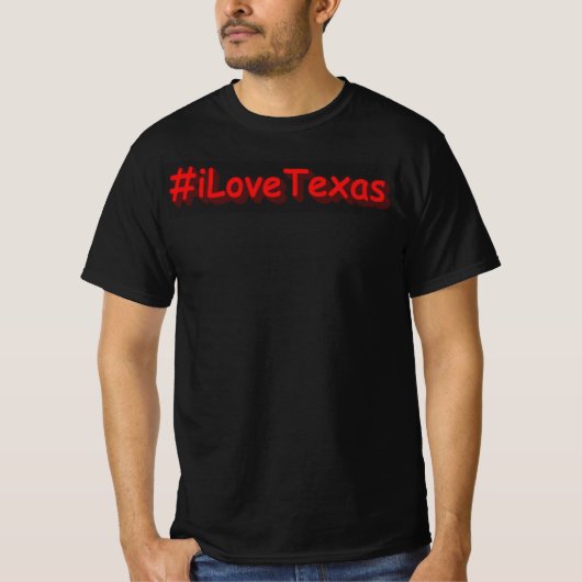 "#iLoveaTexas " Cute Design. Bestel nu T-shirt (Voorkant)