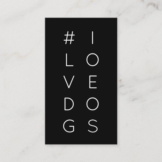 #ILOVEDOGS hashtag loyalty punker (Voorkant)