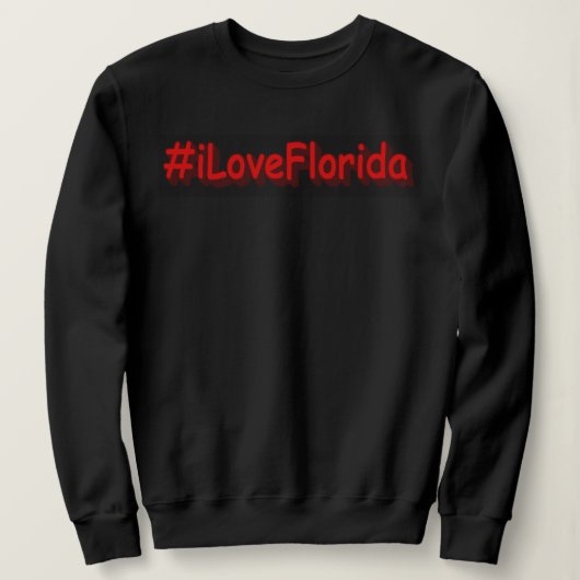 "#iLoveFlorida " Cute Design. Bestel nu Trui (Design voorkant)