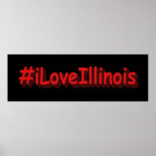 "#iLoveIllinois " Cute Design. Bestel nu Poster