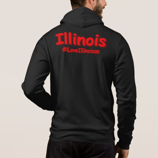"#iLoveIllinoisan " Cute Design. Bestel nu Hoodie (Achterkant)