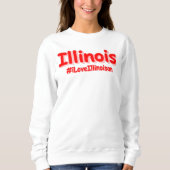 "#iLoveIllinoisan " Cute Design. Bestel nu Trui (Voorkant)