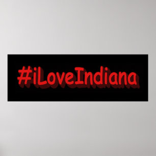 "#iLoveIndiana " Cute Design. Bestel nu Poster