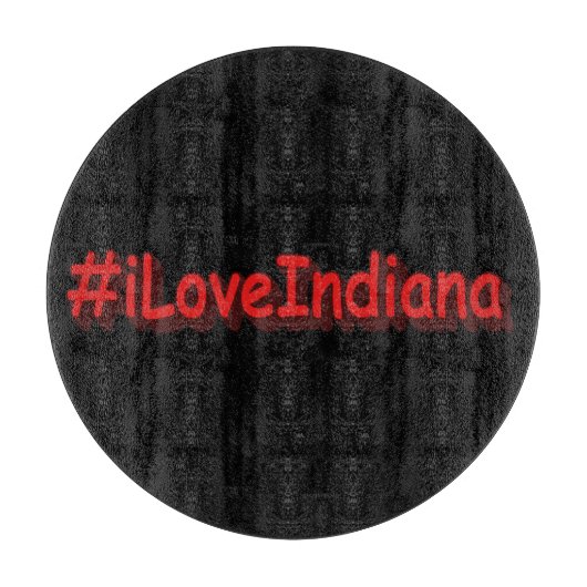 "#iLoveIndiana " Cute Design. Bestel nu Snijplank (Voorkant)