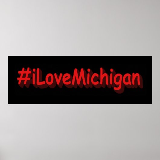 "#iLoveMichigan " Cute Design. Bestel nu Poster (Voorkant)