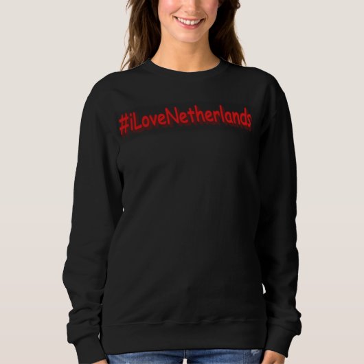 "#iLoveNetherlands" Cute Design. Bestel nu Trui (Voorkant)