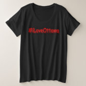 "#iLoveOttawa" Cute Design. Bestel nu Grote Maat T-shirt (Design voorkant)