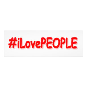 "#iLovePEOPLE": Cute Design. Bestel nu Foto Afdruk