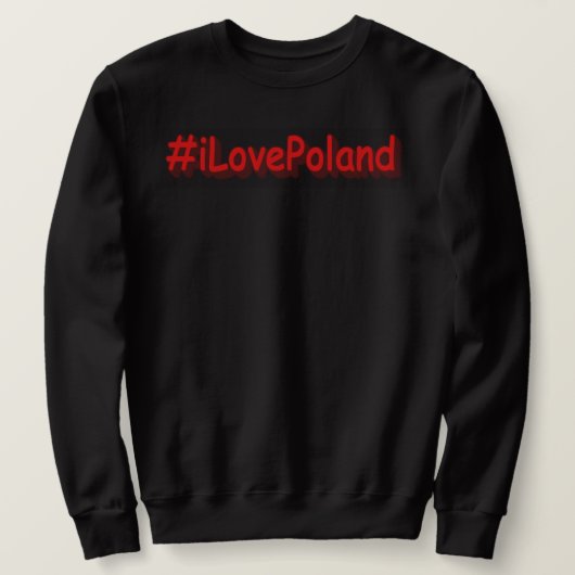 "#iLovePoland" Cute Design. Bestel nu Trui (Design voorkant)