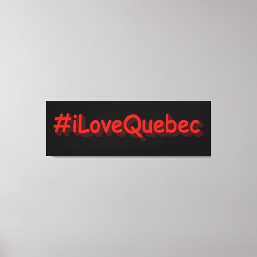"#iLoveQuebec " Cute Design. Bestel nu Canvas Afdruk (Voorkant)