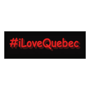 "#iLoveQuebec " Cute Design. Bestel nu Foto Afdruk