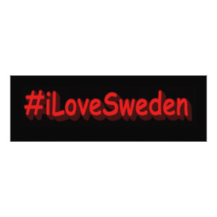 "#iLoveSweden" Cute Design. Bestel nu Foto Afdruk