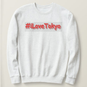 "#iLoveTokyo" Cute Design. Bestel nu Trui