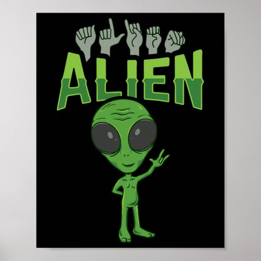 ILY Alien ASL Hand Gesture Deaf Hearing Verlies Aw Poster (Voorkant)