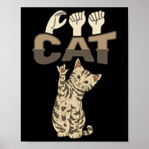 ILY Cat ASL Handgebaar Doof Gehoorverlies Bewustzi Poster