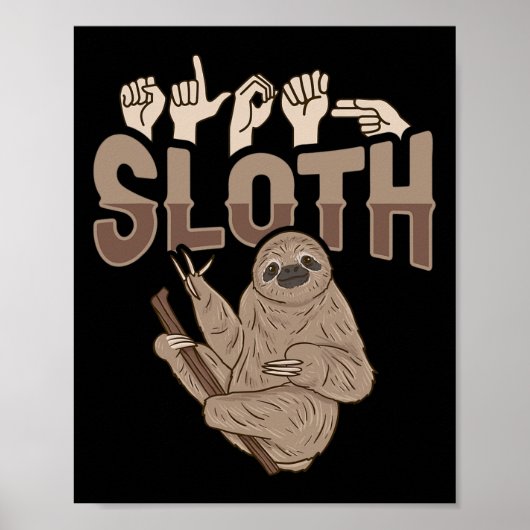 ILY Sloth ASL Handgebaar Doof Gehoorverlies Aware Poster (Voorkant)