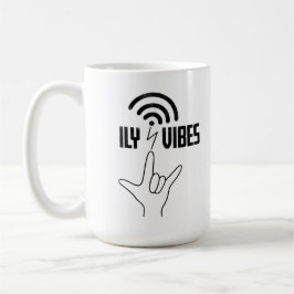 ILY Vibes - ASL Design  Koffiemok