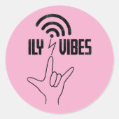 ILY Vibes - ASL Design  Ronde Sticker (Voorkant)