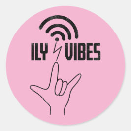 ILY Vibes - ASL Design  Ronde Sticker