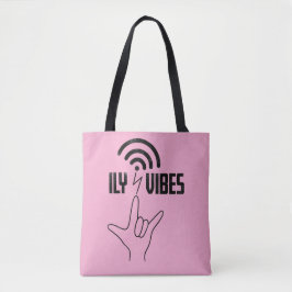 ILY Vibes - ASL Design  Tote Bag