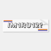 IM1RU12? BUMPERSTICKER (Voorkant)