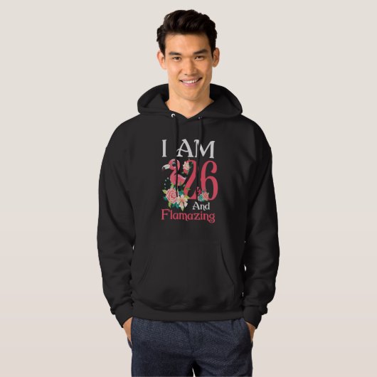 IM 26 en Flamazing Flamingo 26th Birthday Women B Hoodie (Voorkant volledig)