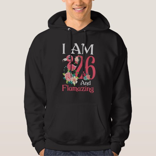 IM 26 en Flamazing Flamingo 26th Birthday Women B Hoodie (Voorkant)