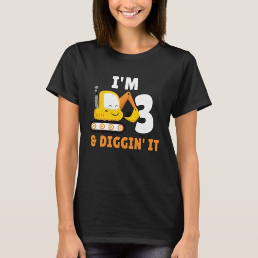 I'm 3 And Digging It 3nd Birthday Party Constructi T-shirt (Voorkant)
