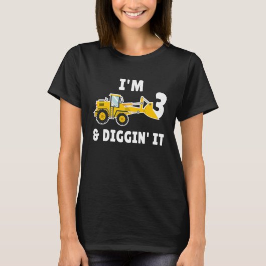 I'm 3 And Digging It 3nd Birthday Party Constructi T-shirt (Voorkant)