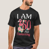 IM 50 en het ontvlammen van Flamingo 50th Birthday T-shirt (Voorkant)