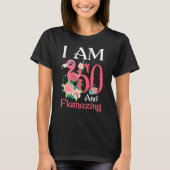 IM 50 en het ontvlammen van Flamingo 50th Birthday T-shirt (Voorkant)