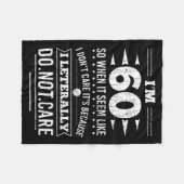 Im 60 I Literally Dont Care Funny 60th Birthday  Fleece Deken (Voorkant (Horizontaal))