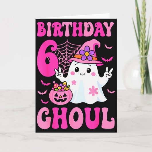 I'm 6 Years Old Girls Cute Ghost It's My 6th Birth Kaart (Voorkant)