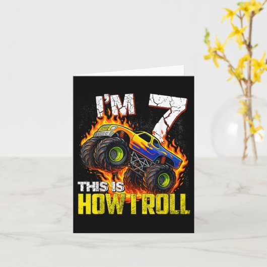 IM 7 Dit is hoe ik de 7e monstertruck-verjaardag r Kaart (Gele Bloem)