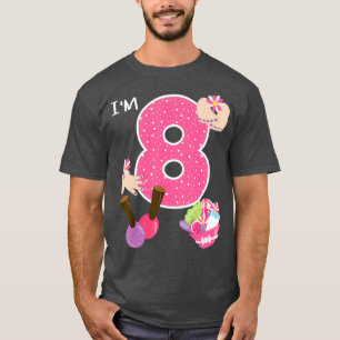Im 8 Spa Party Birthday Girl Nail Poolse Makeup T-shirt