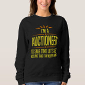 Im a Auctioneer Trui (Voorkant)