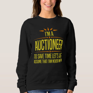 Im a Auctioneer Trui