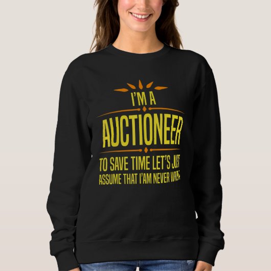 Im a Auctioneer Trui (Voorkant)