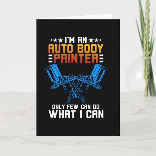 I'm A Auto Body Painter Kaart (Voorkant)