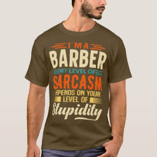 Im A Barber 1 T-shirt